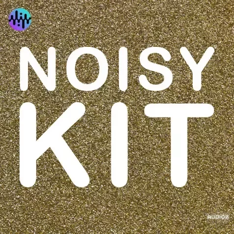 Noiiz Noisy Kit MULTiFORMAT-FANTASTiC