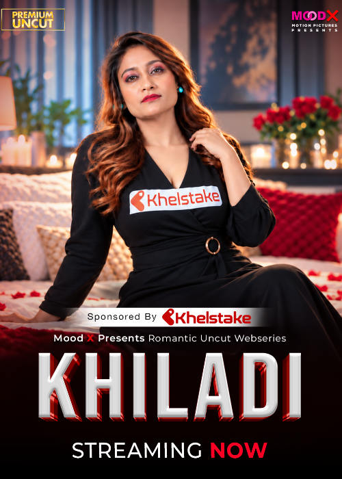 Khiladi 2026 MoodX S01 E01 Hot Series Watch Free