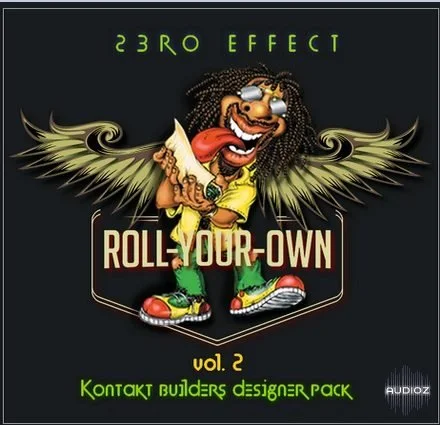 23RO EFFECT Roll Your Own Vol.2 KONTAKT