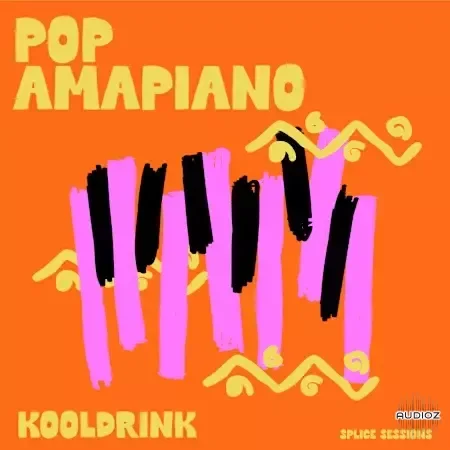Splice Sessions Pop Amapiano WAV-FANTASTiC
