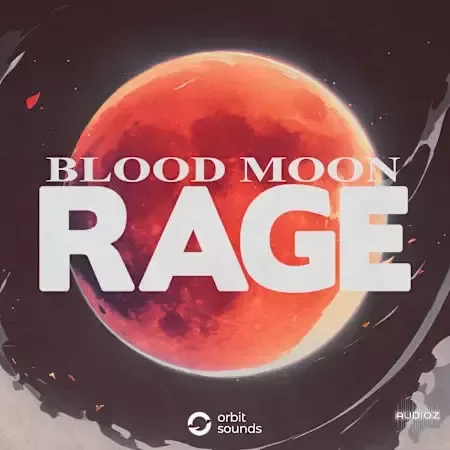 Orbit Sounds Blood Moon Rage Trap WAV-FANTASTiC