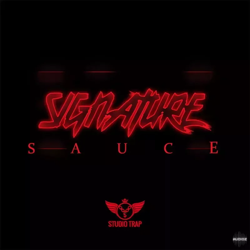 Studio Trap Signature Sauce WAV MiDi-FANTASTiC