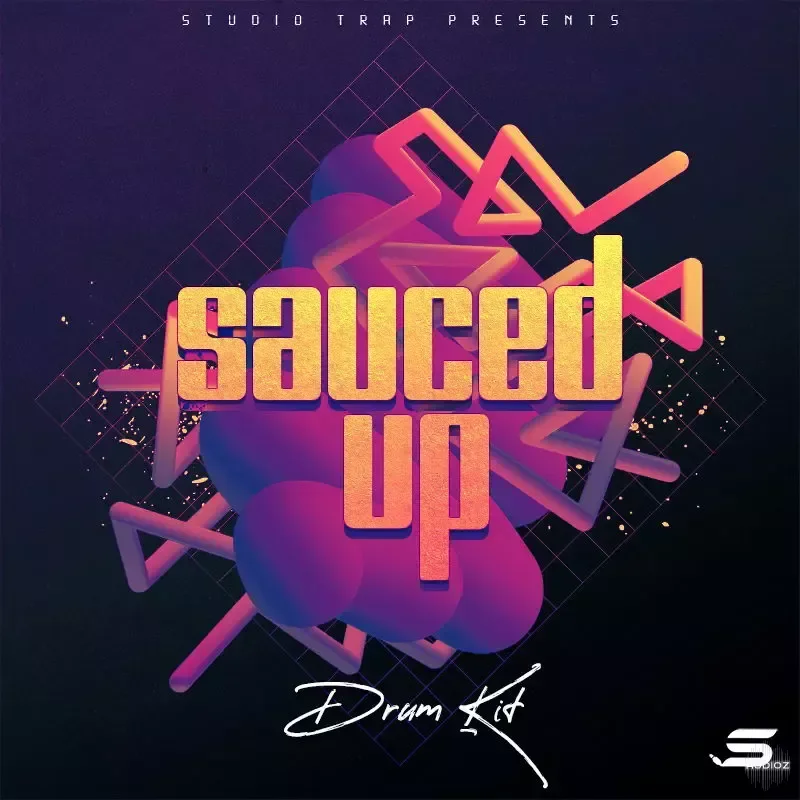 Studio Trap Sauced Up: Drum Kit WAV-FANTASTiC