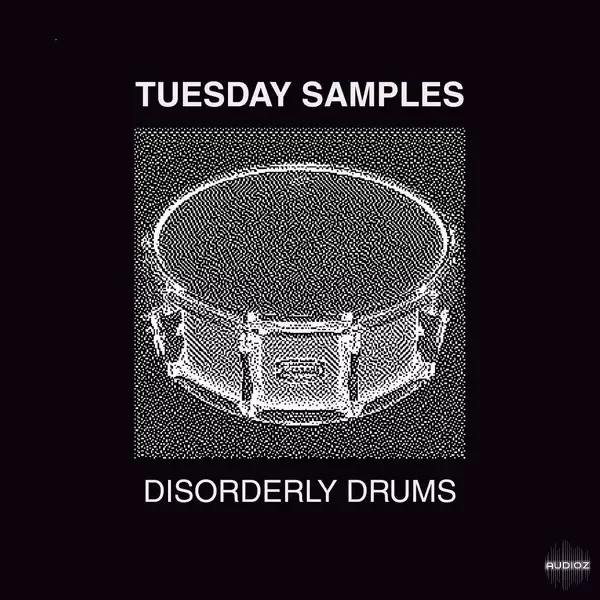 Tuesday Samples Disorderly Drums WAV Ableton Live Project