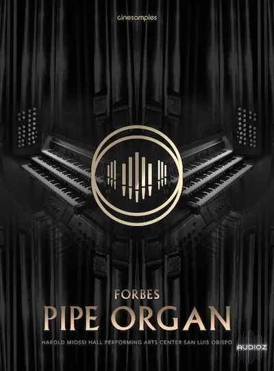 Cinesamples O Forbes Pipe Organ KONTAKT-Minified (Original release by Team DECiBEL)