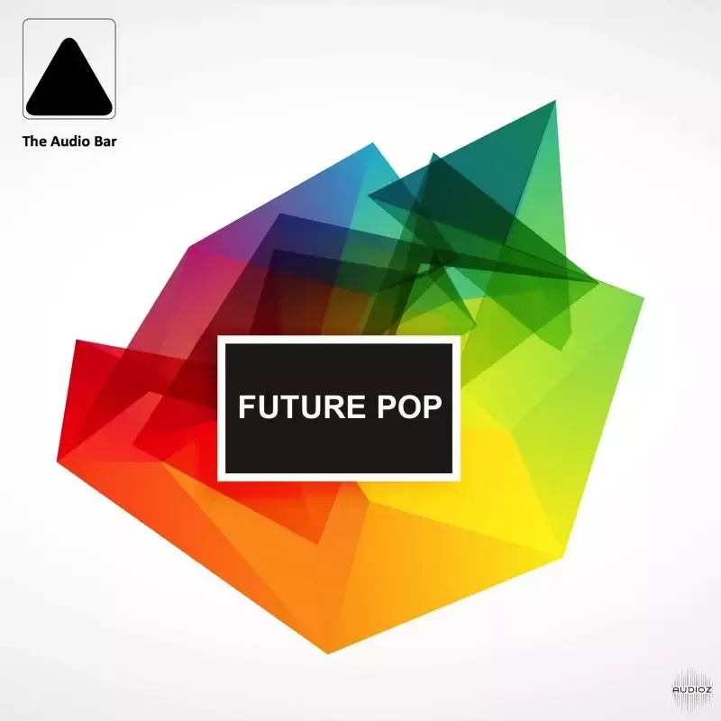 The Audio Bar Future Pop WAV MiDi Sylenth Spire and Massive Presets-FANTASTiC