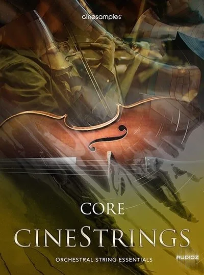 Cinesamples CineStrings CORE v1.3.2 KONTAKT-Minified