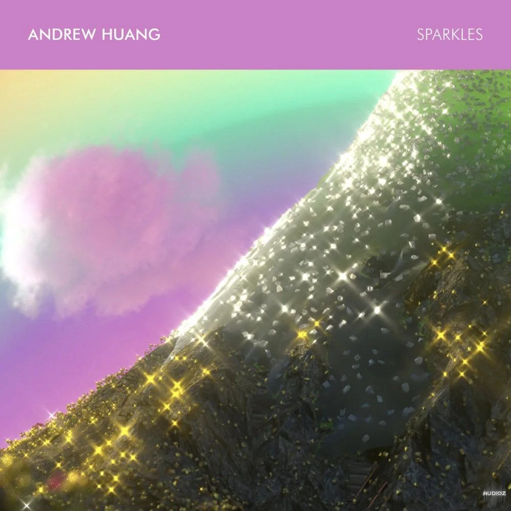 Andrew Huang SPARKLES SAMPLE PACK [FREE]