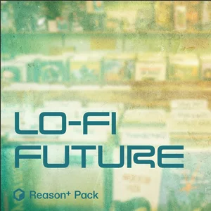 ModeAudio Lo-Fi Future Reason + Pack