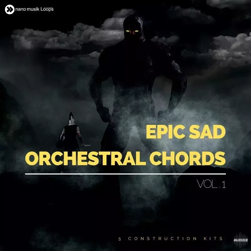 Nano Musik Loops Epic Sad Orchestral Chords Vol 1 WAV MiDi FL Studio Template-FANTASTiC