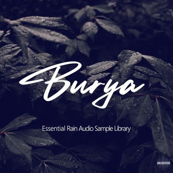 Buriya Rain Sound Library WAV [FREE]