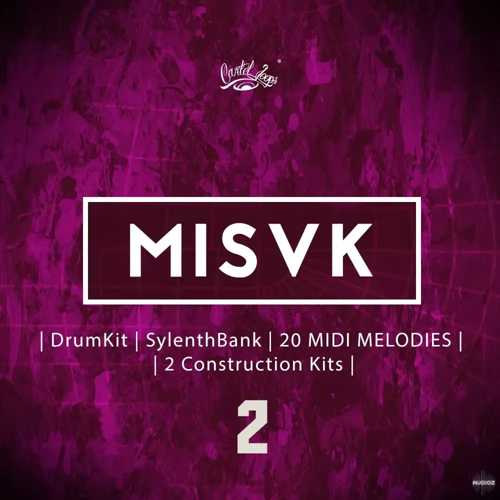 Cartel Loops MISVK Vol 2: Drum Kit and Sylenth Bank WAV MiDi Sylenth-FANTASTiC