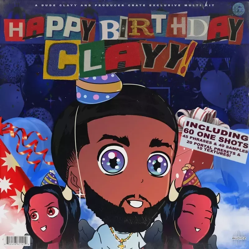 Dude Clayy Happy Birthday Clayy (Multikit) WAV Portal Presets-FANTASTiC