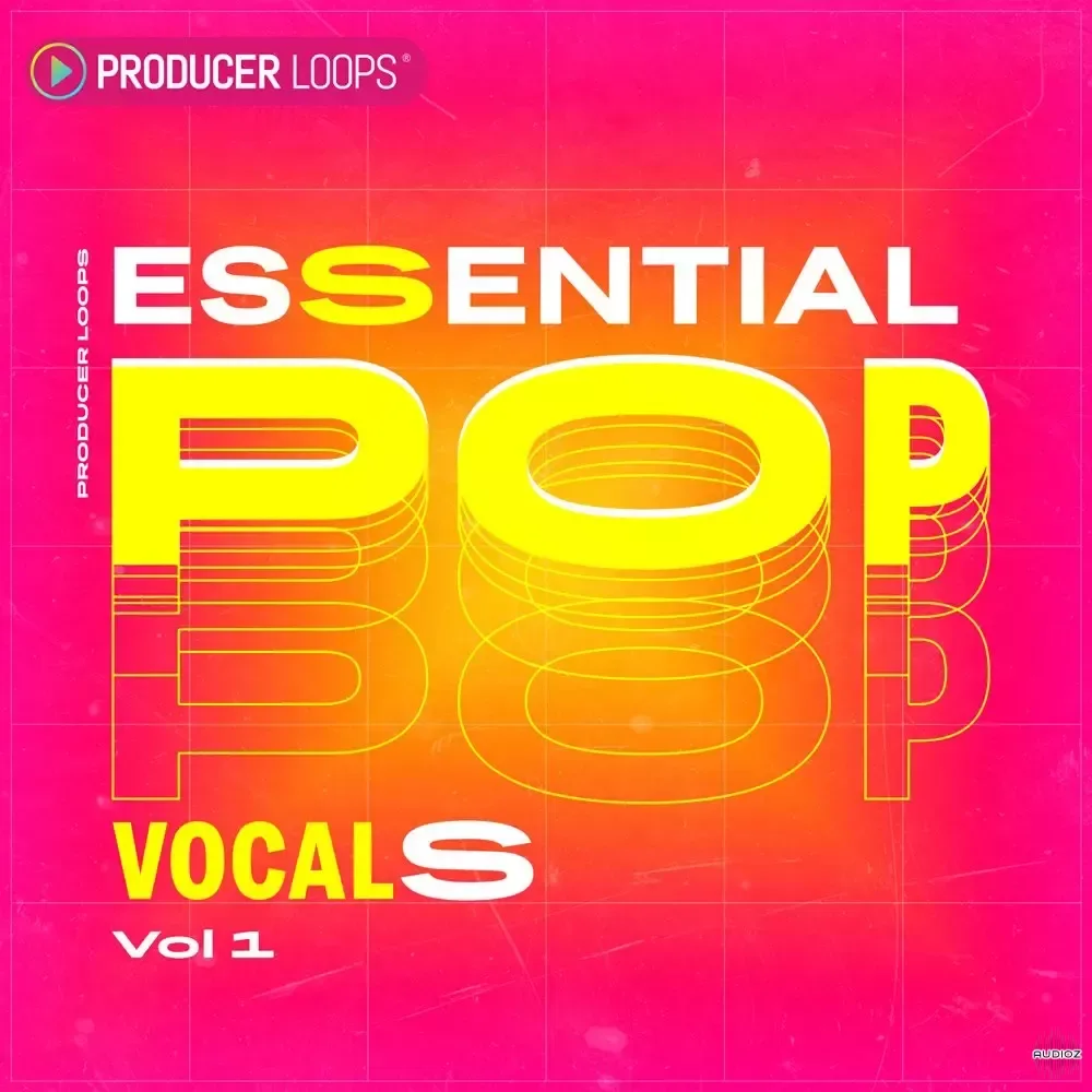 Producer Loops Essential Pop Vocals Vol 1 WAV MiDi-FANTASTiC