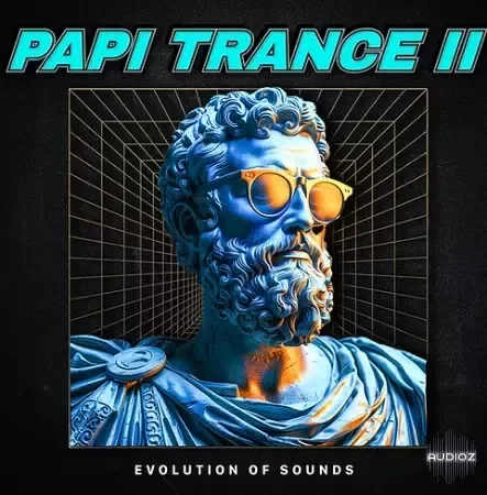 Evolution of Sound Papi Trance II WAV MiDi XFER RECORDS SERUM-FANTASTiC