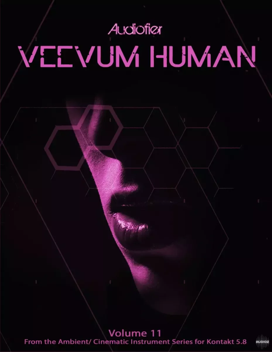 Audiofier Veevum Human KONTAKT-ohsie