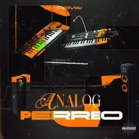 ReeMau Analog Perreo (Bundle Kit) WAV MiDi Analog Lab Bank-FANTASTiC