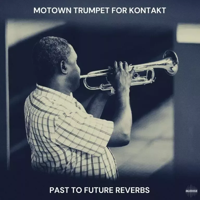 PastToFutureReverbs Motown Trumpet for KONTAKT WAV! KONTAKT WAV