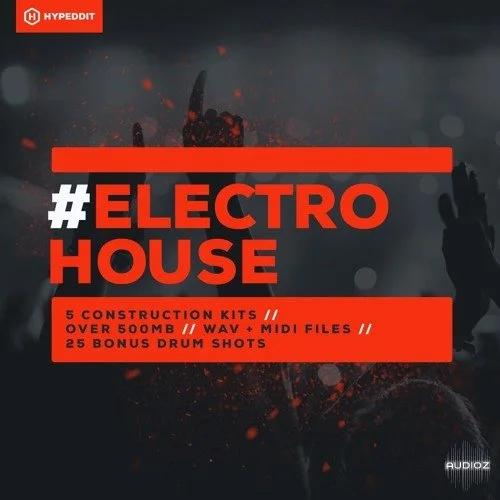 Hyppeddit Electro House WAV MiDI [FREE]