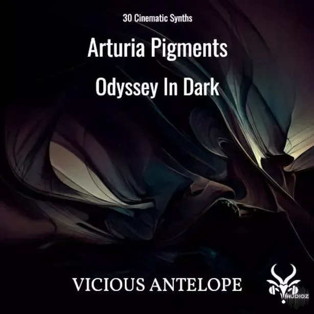 Vicious Antelope Odyssey In Dark ARTURIA PIGMENTS ANALOG LAB PRESETS-GTA