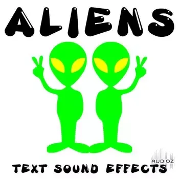 Text Sound Effects Aliens Text Sound Effects MP3