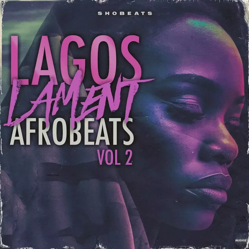 Shobeats Lagos Lament 2 - Afrobeats WAV MiDi-FANTASTiC