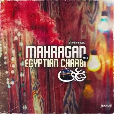 LBandyMusic Mahragan Vol: Egyptian Chaabi WAV