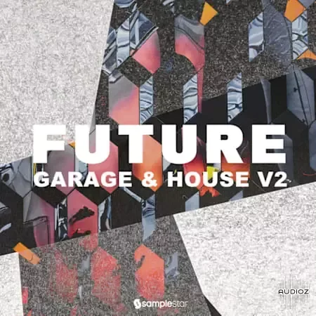Samplestar Future Garage and House V2 WAV-FANTASTiC