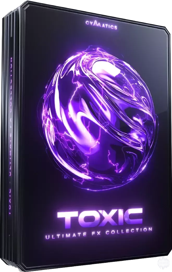 Cymatics TOXIC Ultimate FX Collection WAV-GTA