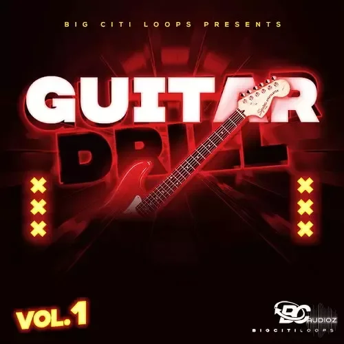 Big Citi Loops Guitar Drill Vol 1 WAV MIDI-FANTASTiC