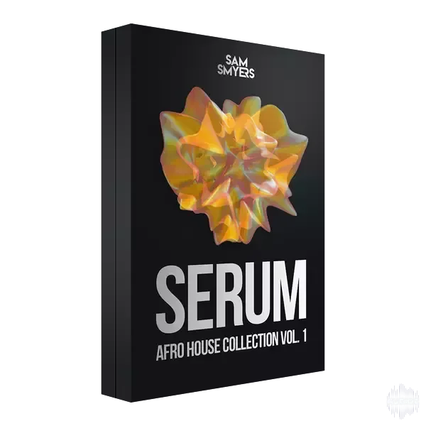 Sam Smyers Serum Afro House Collection Vol.1-FANTASTiC