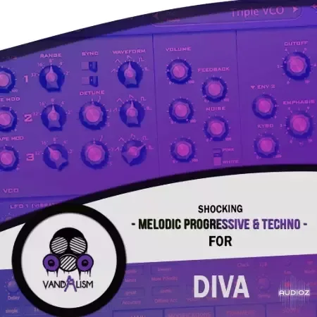 Vandalism Shocking Melodic Progressive and Techno For Diva-FANTASTiC