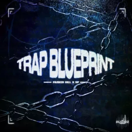 1parkerhill Trap Blueprint Multi Kit WAV MiDi SF2 Zenology Bank-FANTASTiC