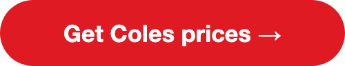 Get Coles prices
