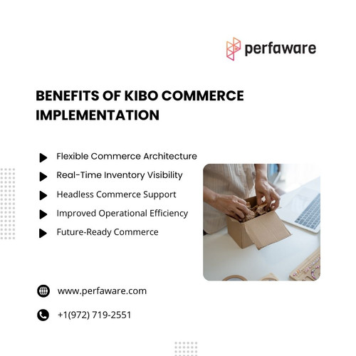 Benefits of Kibo Commerce Implementation.jpg
