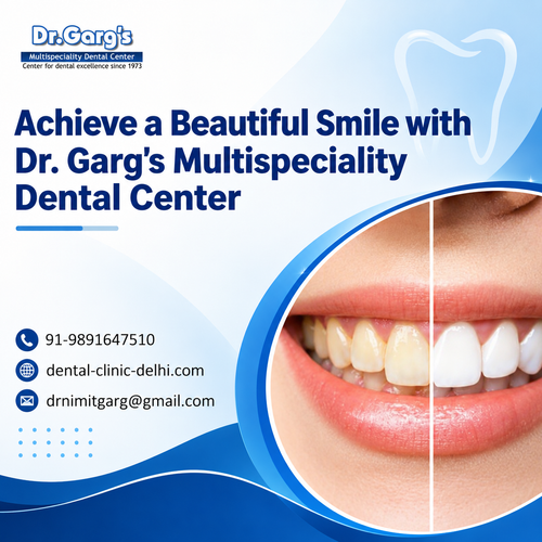 Achieve a Beautiful Smile with Dr. Garg’s Multispeciality Dental Center.png