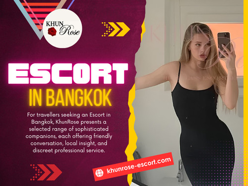 When arranging an Escort in Bangkok, it is better to agree on the general area and a suitable meeting point. If a hotel, residence or another location is involved, practical access information can also be discussed beforehand.

Read Our Blogs:
https://khunroseofficial.wordpress.com/
https://khunroseofficial.medium.com/
https://khunroseescort.weebly.com/

More Links:
https://bio.site/khunroseescort
https://gravatar.com/khunroseofficial
https://sketchfab.com/khunroseescort