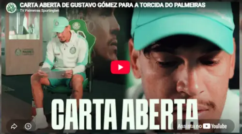 O PALMEIRAS É MEU LUGAR NO MUNDO: veja a carta de Gustavo Gómez à torcida