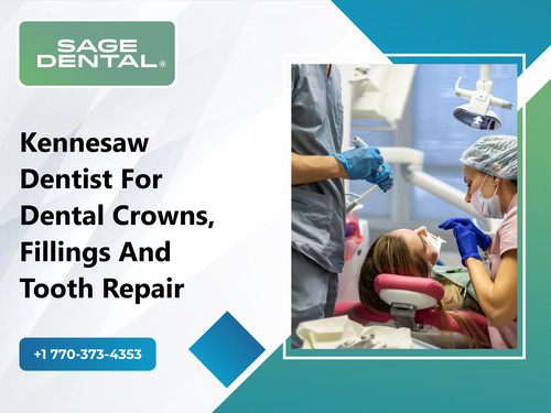 Kennesaw Dentist for Dental Crowns, Fillings and Tooth Repair.jpg