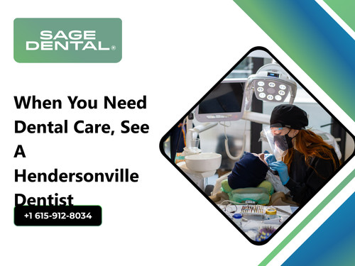 When You Need Dental Care, See a Hendersonville Dentist.1