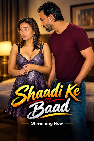 Shaadi Ke Baad 2026 Uncut Short Film Watch Free
