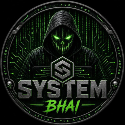 SYSTEM BHAI Profile