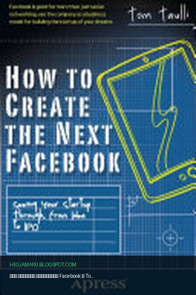 Обложка книги «Как создать следующий Facebook» - Tom Taulli