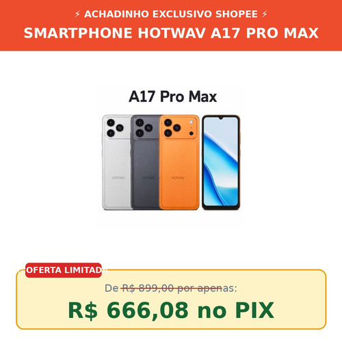 post hotwav a17 pro max limpo.jpg