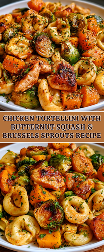 Chicken Tortellini with Butternut Squash & Brussels Sprouts (1).png
