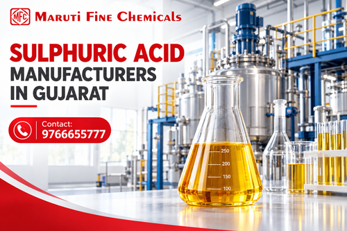 Trusted Sulphuric Acid Manufacturers in Gujarat | Maruti Fine Chemicals.png