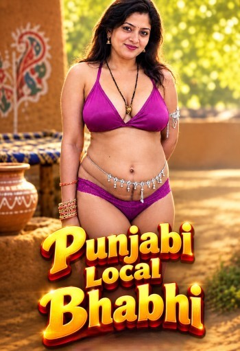 Punjabi Local Bhabhi (2026) App Conntent Hindi Short Video 720p HDRip X264 AAC 150MB Download