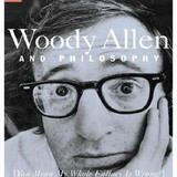 Woody Allen and Philosophy