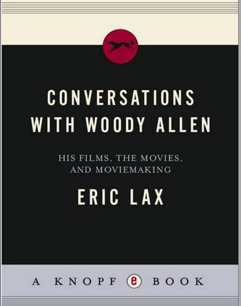 Conversations with woody allen eric lax.jpg