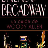 Balas sobre Broadway Woody Allen